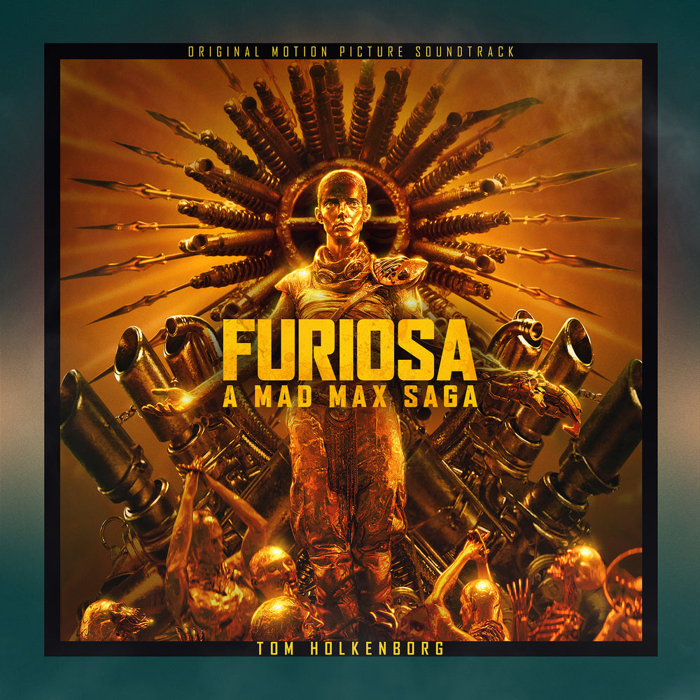 Furiosa: A Mad Max Saga - Original Motion Picture Soundtrack