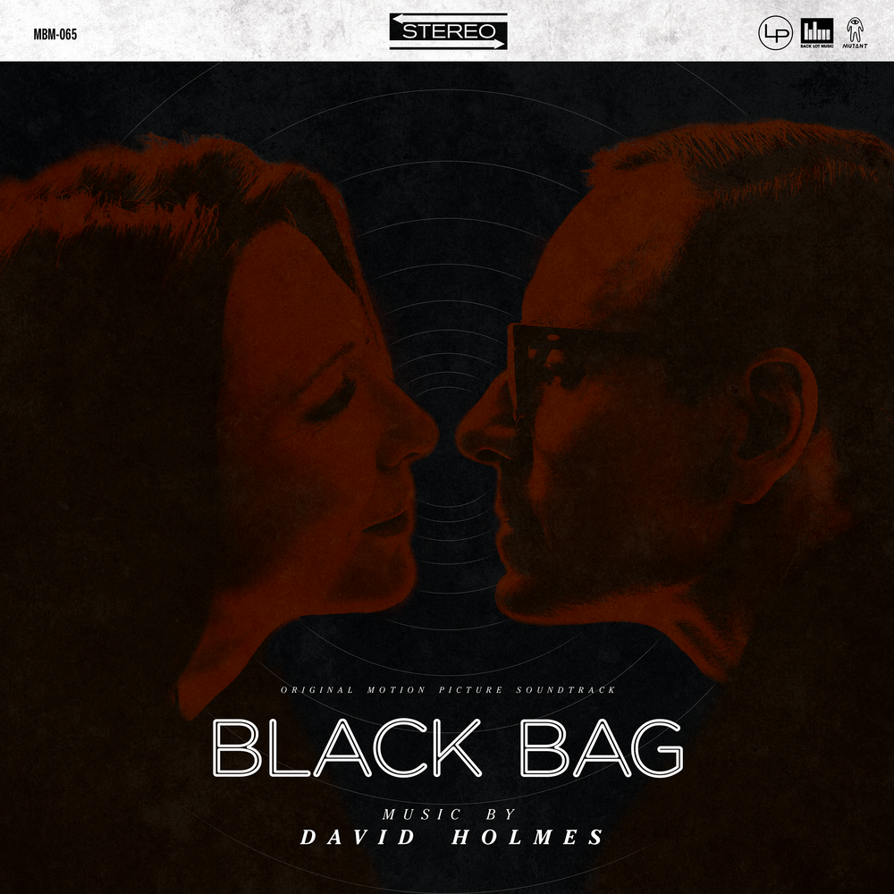 Black Bag - Original Motion Picture Soundtrack