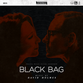 Black Bag - Original Motion Picture Soundtrack