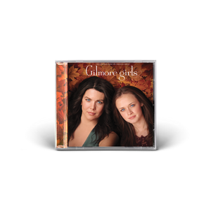 Gilmore Girls - Soundtrack from the Original Series