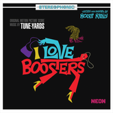 I Love Boosters - Original Motion Picture Score